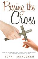 Passing the Cross 1632689545 Book Cover