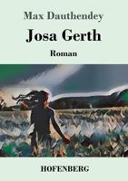 Josa Gerth 3743729776 Book Cover