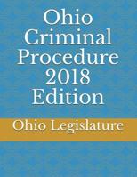 Ohio Criminal Procedure 2018 Edition 1717959385 Book Cover