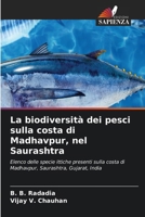 La biodiversità dei pesci sulla costa di Madhavpur, nel Saurashtra (Italian Edition) 6630359488 Book Cover