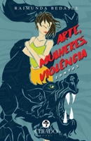 Arte, mulheres, violência 9895258275 Book Cover