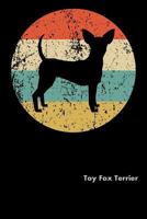 Toy Fox Terrier: Fun Diary for Dog Owners with dog stationary paper, cute dog illustrations, and more 1798958775 Book Cover