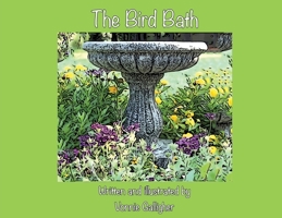The Bird Bath 1662916760 Book Cover