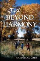 Just Beyond Harmony 0931271983 Book Cover