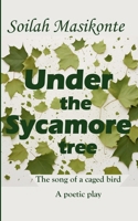 Under the Sycamore tree B0FRV2ZQ5X Book Cover