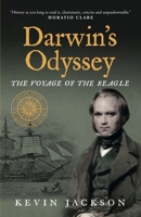 Darwin's Odyssey: The Voyage of the Beagle 1948585170 Book Cover