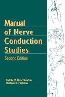 Manual of Nerve Conduction Studies 1888799943 Book Cover
