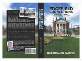 Edgefield Connections : McManus-Griffis and Related Families 0998969117 Book Cover