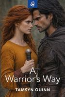 A Warrior's Way 1444862685 Book Cover