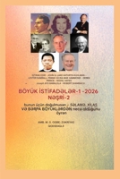 Böyük Istismarlar - 1: Bas rollarda - Con Q. Leyk - Ketrin Kulman - Lester Samrall -Frank v? Ida Mey Hammond - Derek Prins - Novel Heys - Cozef Ayo ... Seriyasi 1) (Azerbaijani Edition) B0GS1PQG57 Book Cover