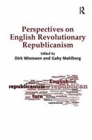 Perspectives on English Revolutionary Republicanism 1032925981 Book Cover