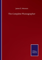 The Complete Phonographer 3368170104 Book Cover