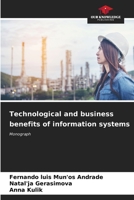 Technological and business benefits of information systems 6206568237 Book Cover