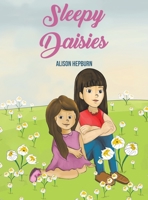 Sleepy Daisies 1788484762 Book Cover