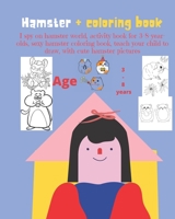I spy on hamster world, activity book for 3-8-year-olds, sexy hamster coloring book, teach your child to draw, with cute hamster pictures: I spy on ... coloring book, teach your child to draw B08HGPPSK5 Book Cover