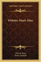 Webster Man's Man B0B1JH5NN5 Book Cover
