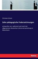 Zehn Padagogische Federzeichnungen 3743373963 Book Cover