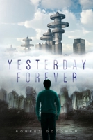 Yesterday Forever B0BSB7QVKW Book Cover