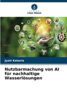 Nutzbarmachung von AI für nachhaltige Wasserlösungen 6207367405 Book Cover