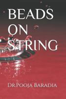 BEADS ON STRING 1794035613 Book Cover