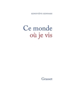 Ce monde où je vis 2246850541 Book Cover