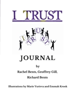 I TRUST: Journal 1954297785 Book Cover