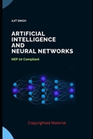 Artificial Intelligence and Neural Networks: NEP 20 Compliant B0FCY98R9D Book Cover