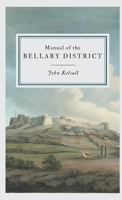 Manual of the Bellary District 9355276001 Book Cover