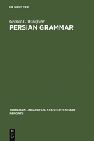 Persian Grammar: History and State of Its Study 9027977747 Book Cover