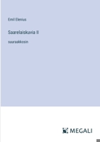 Saarelaiskuvia II: suuraakkosin (Finnish Edition) 3387087764 Book Cover