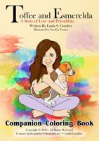 Toffee and Esmerelda COMPANION COLORING BOOK 0692869522 Book Cover