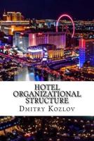 Hotel organizational structure 1984122223 Book Cover
