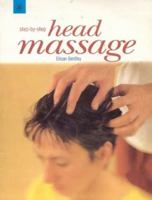 Step By Step Head Massage 0753710870 Book Cover