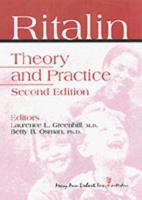 Ritalin: Theory and Practice 0913113824 Book Cover