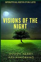 Visions of The Night 1723740667 Book Cover