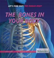 The Bones in Your Body 1622756258 Book Cover