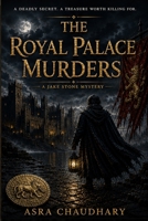 The Royal Palace Murders: A Detective Jake Stone Investigation B0HBRD7BJF Book Cover