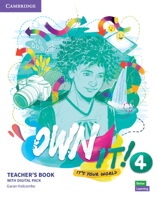 Own it! Level 4 Teacher's Book with Digital Resource Pack 1108726615 Book Cover