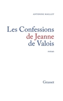 Les Confessions de Jeanne de Valois 2246476410 Book Cover