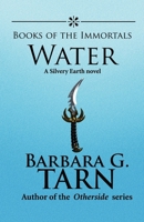 Books of the Immortals: Water 1523929383 Book Cover