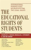 The Educational Rights of Students: International Perspectives on Demystifying the Legal Issues