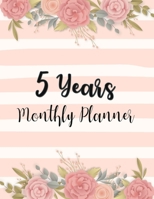 Five year Monthly Planner: Monthly Schedule Organizer Planner For To Do List Academic Schedule Agenda Logbook or Student, Teacher Planner Organizer, ... / US Holidays. Watercolor Pink Floral Cover 1693708507 Book Cover