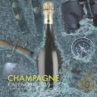 Champagne Calendar 2019: 16 Month Calendar 1790361540 Book Cover