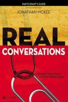 Real Conversations Participant's Guide: Sharing Your Faith Without Being Pushy 0310890802 Book Cover