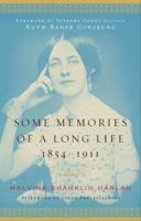 Some Memories of a Long Life, 1854-1911 (Modern Library Classics) 0679642625 Book Cover