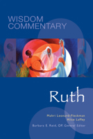 Ruth (Wisdom Commentary #8) 0814681077 Book Cover