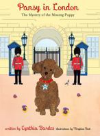 Pansy in London: The Mystery of the Missing Puppy 0692826041 Book Cover