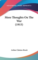 More Thoughts On The War 0548883742 Book Cover