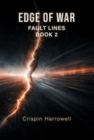 Edges of War (Fault Lines) B0GDQ9FVJK Book Cover
