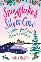 Snowflakes on Silver Cove 1910751472 Book Cover